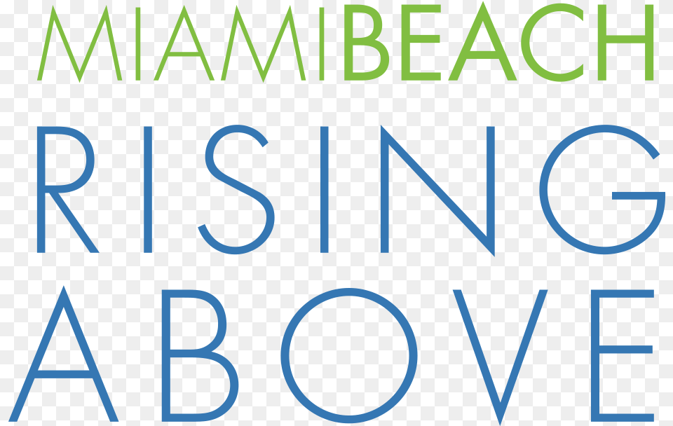 Miami Beach Rising Above, Text, Alphabet Free Png Download