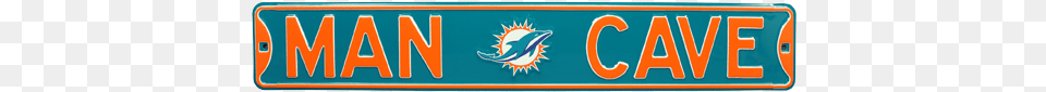 Miami Dolphins Man Cave Authentic Street Sign Miami Dolphins Man Cave Street Sign, License Plate, Transportation, Vehicle Free Transparent Png