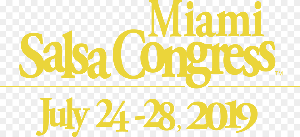 Miami Salsa Congress 2019, Text Free Transparent Png