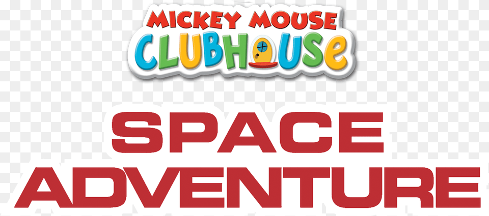 Mickey Mouse Clubhouse Space Adventure Disneylife Graphic Design, First Aid, Text, Logo, Sticker Png Image