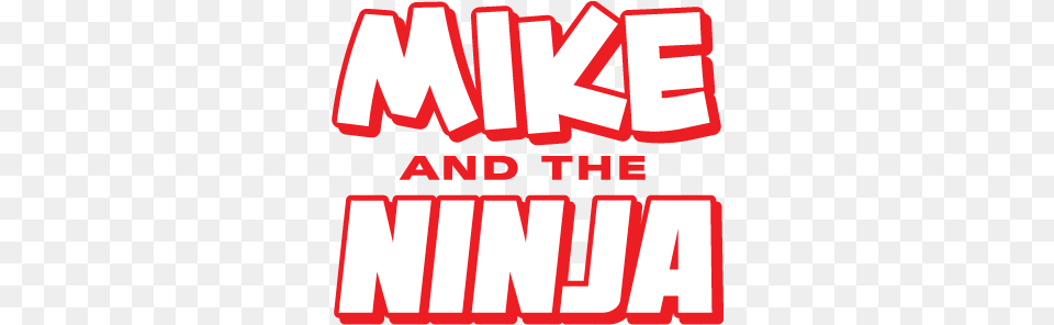 Mike And The Ninja Ninja, Dynamite, Weapon, Logo Free Png Download