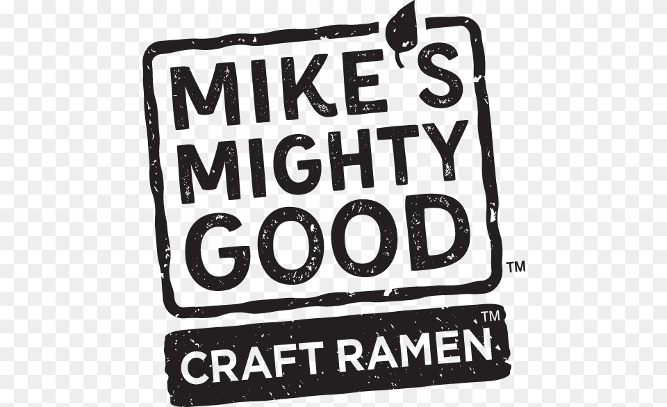 Mike S Mighty Good Craft Ramen Mike39s Mighty Hard Ramen, Sign, Symbol, Scoreboard, Text Png