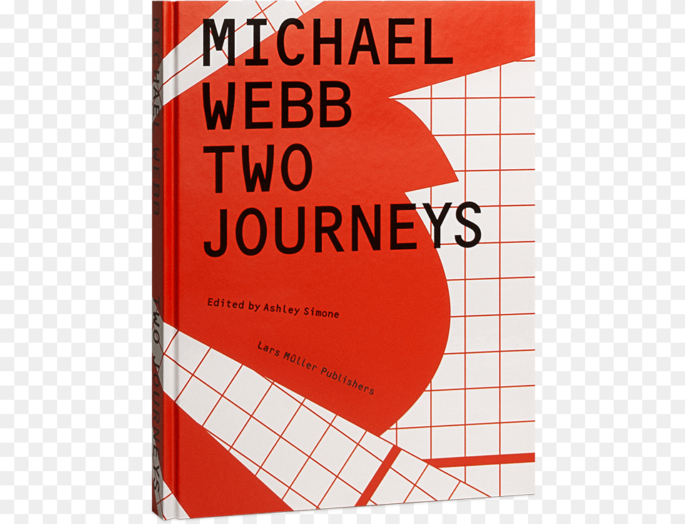 Mike Webb Two Journeys, Book, Publication, Advertisement, Poster Png