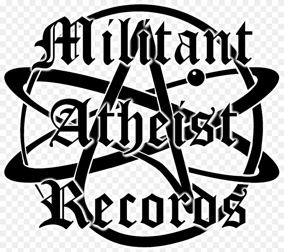 Militant Atheist Records Is An Underground E Labeldistro Atheism, Calligraphy, Handwriting, Text, Ammunition Png Image