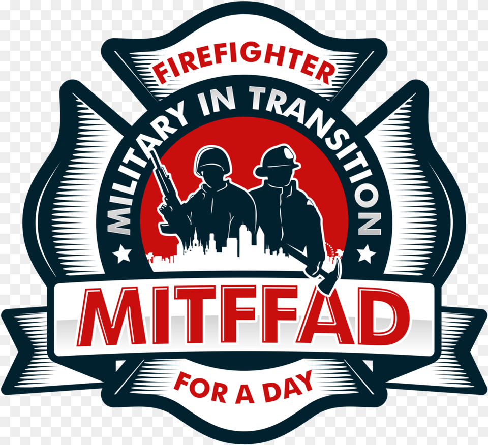 Military In Transition Firefighter For A Day Municipality Of Anchorage, Logo, Adult, Person, Man Free Transparent Png