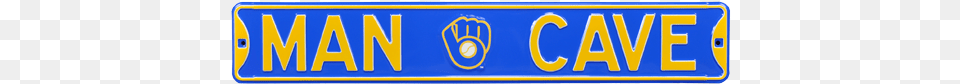 Milwaukee Brewers Man Cave Authentic Street Sign Man Cave Milwaukee Brewers Street Sign, License Plate, Transportation, Vehicle Free Transparent Png