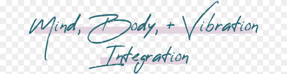 Mind Body Vibration Calligraphy, Handwriting, Text Png