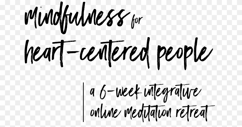 Mindfulness For Heart Centered Text Calligraphy, Handwriting, Letter Free Png Download