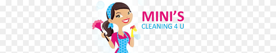 Minis Cleaning U We Are Providing Cleaning Services With Full, Advertisement, Person, Poster Png