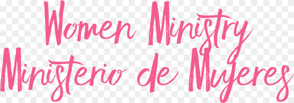 Ministerio De Mujeres, Text, Handwriting Png Image