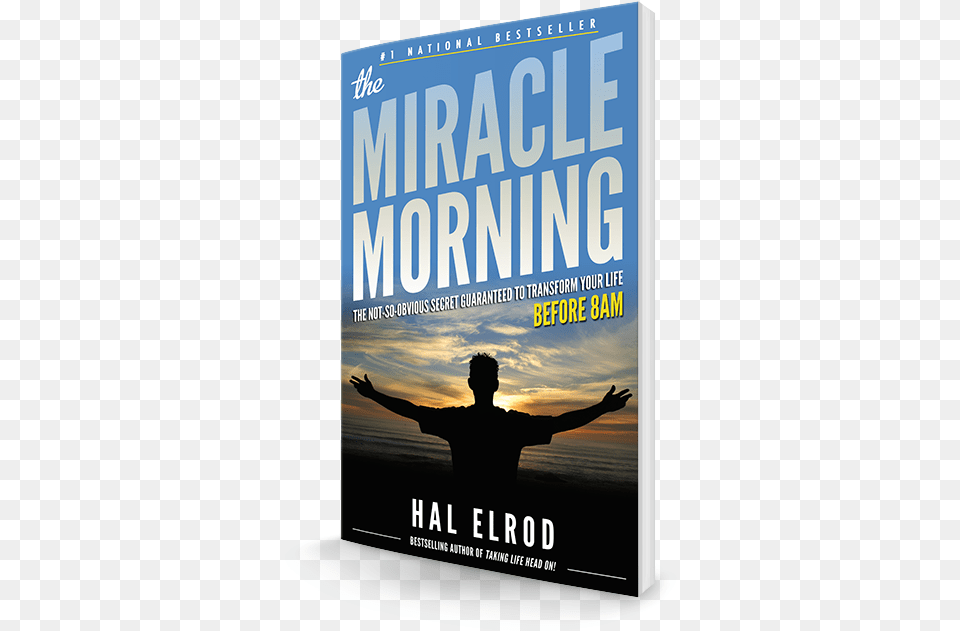 Miracle Morning Book Cover Miracle Morning Before, Publication, Adult, Male, Man Free Transparent Png