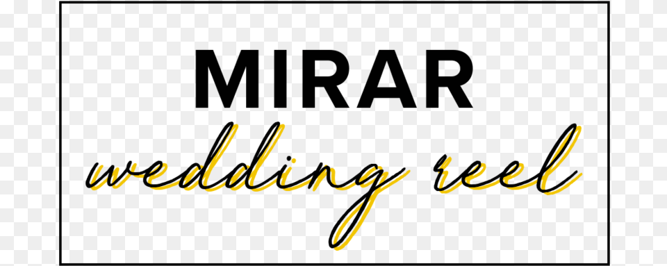 Mirar Wedding Reel Wedding, Handwriting, Text Free Transparent Png