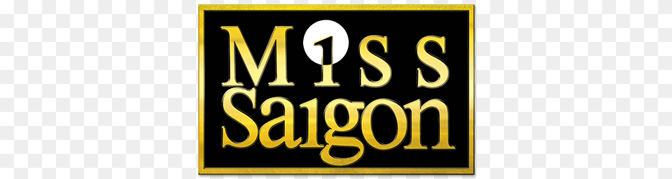 Miss Saigon Logo, Symbol, Text, Number, Blackboard Png