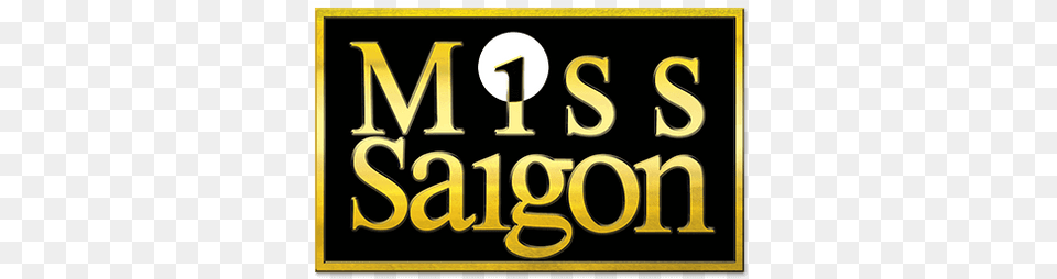 Miss Saigon Logo, Symbol, Text, Number, Blackboard Free Png