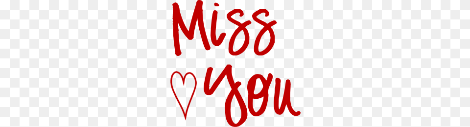 Miss You Clip Art, Text, Light, Dynamite, Weapon Png Image