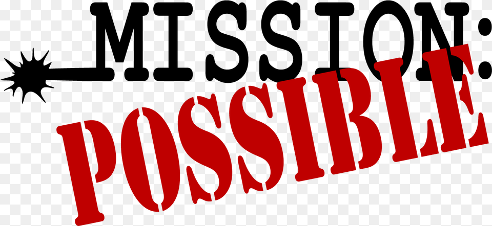 Mission Impossible Clip Art Mission Should You Choose To Accept, Text, Dynamite, Weapon Free Transparent Png