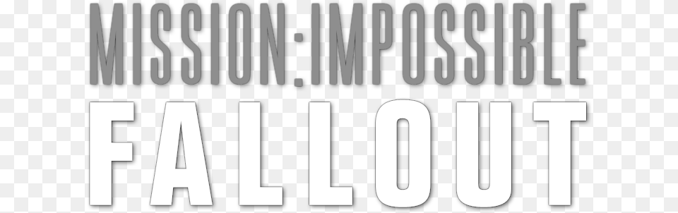 Mission Impossible Fallout Logo Mission Impossible Logo, Text, Gate Free Transparent Png