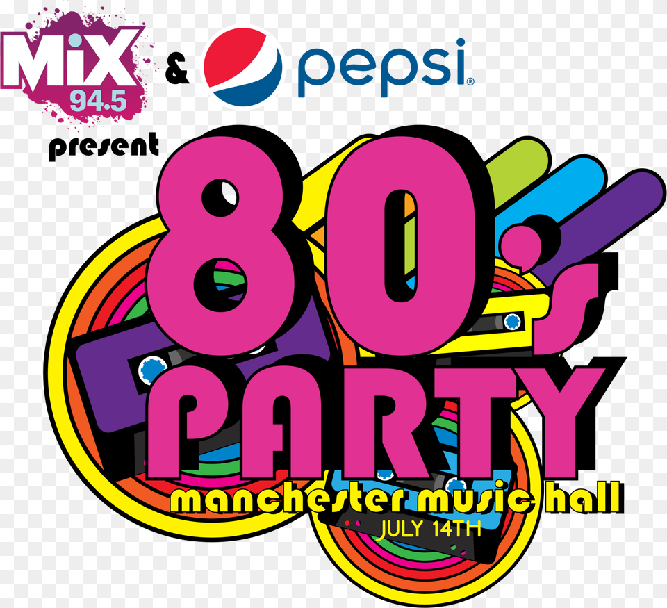 Mix 945 And Pepsiu0027s 80s Party U2013 Tickets Manchester Music Kmxp, Advertisement, Poster, Dynamite, Number Free Transparent Png