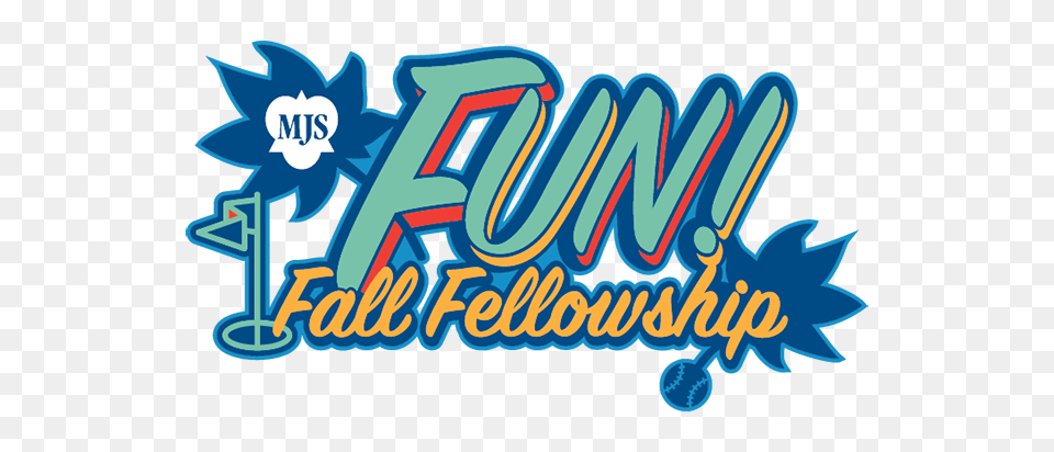 Mjs Fun Fall Fellowship, Logo, Dynamite, Weapon, Text Free Png Download