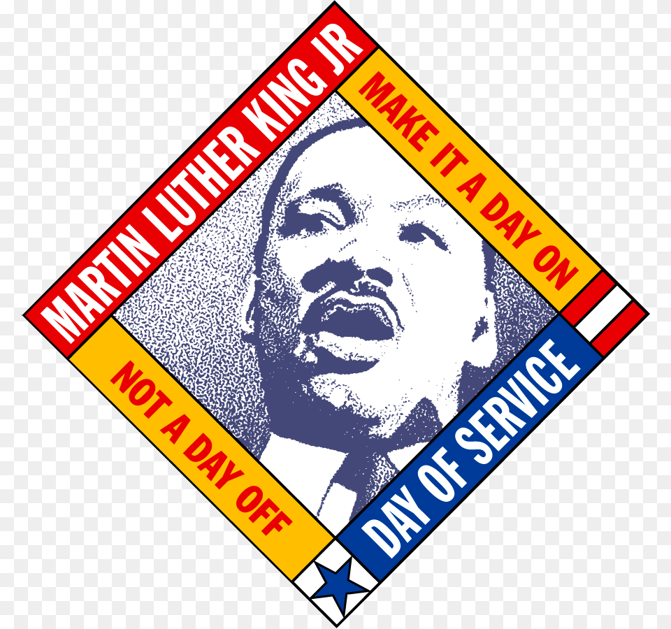 Mlk Day Logo Martin Luther King Jr Day Of Service 2019, Advertisement, Poster, Sticker, Adult Free Png