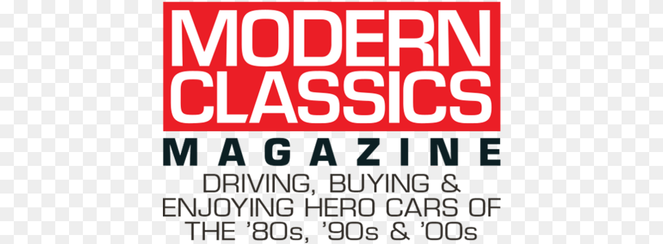 Modern Classics Magazine Dogs Die In Hot Cars, Advertisement, Poster, Scoreboard, Text Png