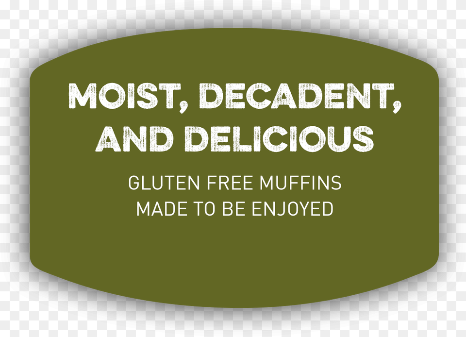 Moist Decadent And Delicious, Disk, Text Free Png