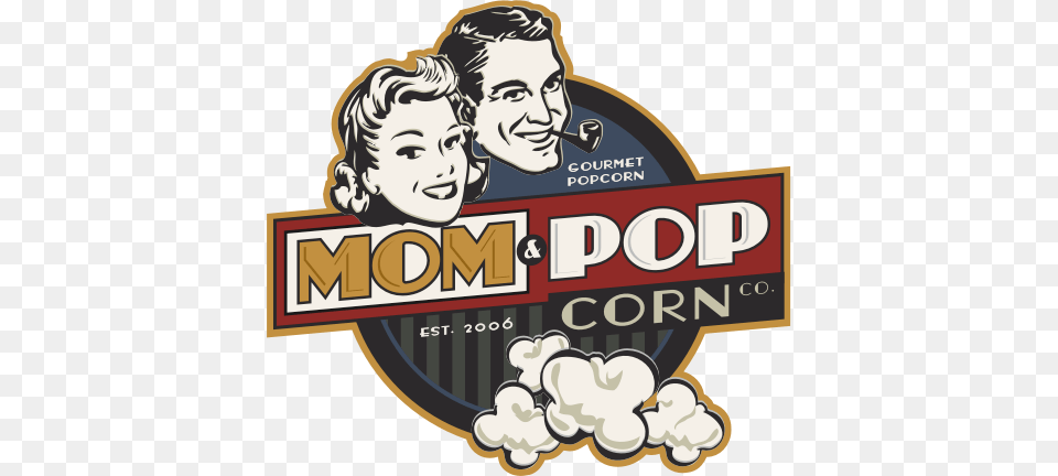 Mom Amp Popcorn Mom And Pop Popcorn Shop, Face, Head, Person, Advertisement Png Image