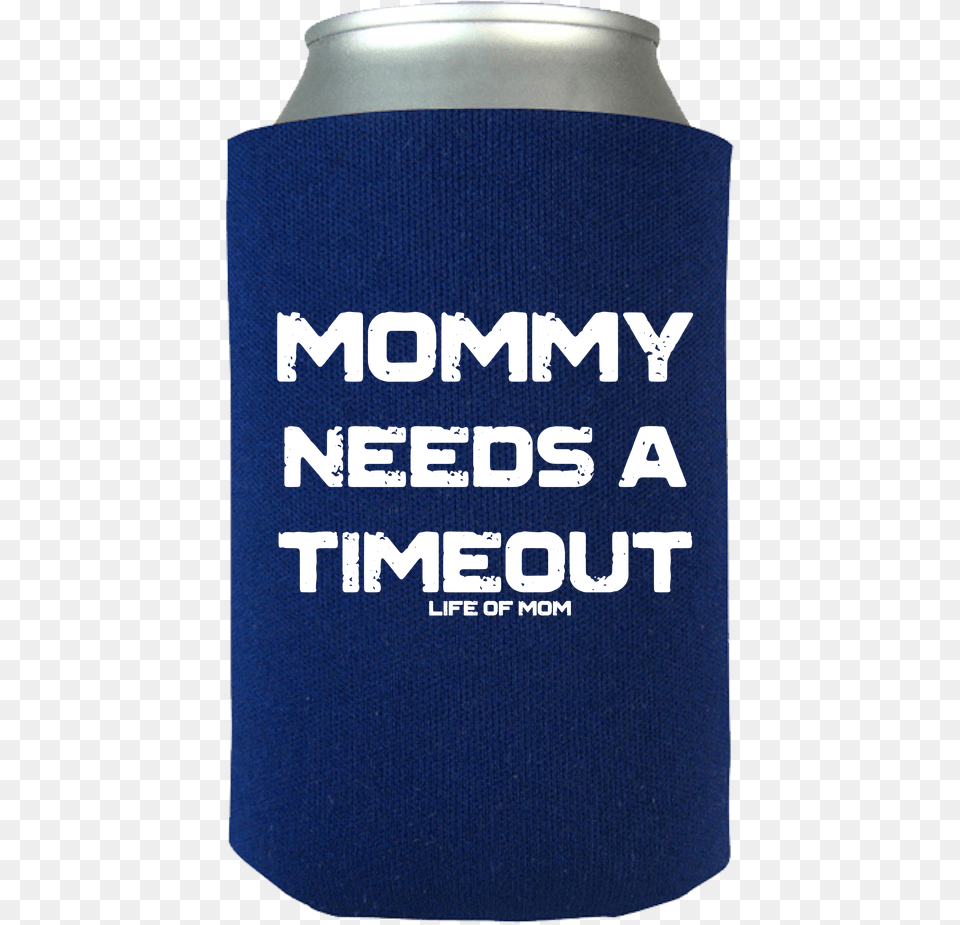 Mommy Needs A Timeout Can Wrap, Alcohol, Beer, Beverage, Lager Png