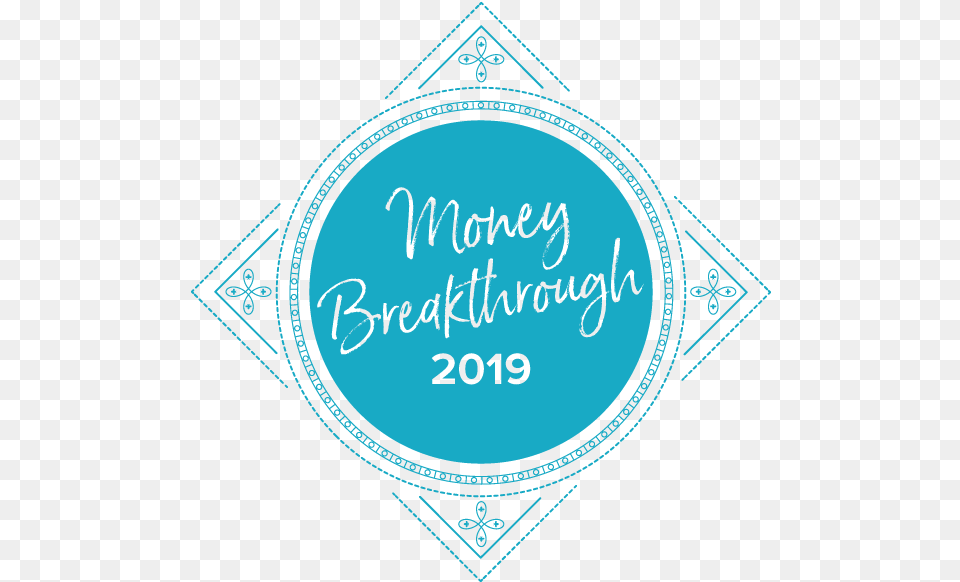 Money Brakthrough 2019 Circle, Text Free Png Download