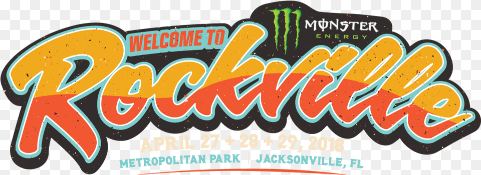 Monster Energy Welcome To Rockville Festival Experiences, Advertisement, Poster, Dynamite, Food Free Png