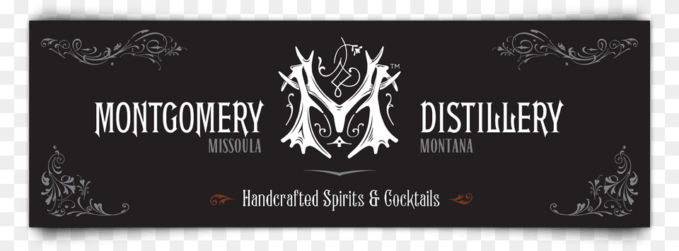 Montgomery Distillery Vinyl Banner Graphic Design, Text, Logo, Blackboard, Person Free Transparent Png