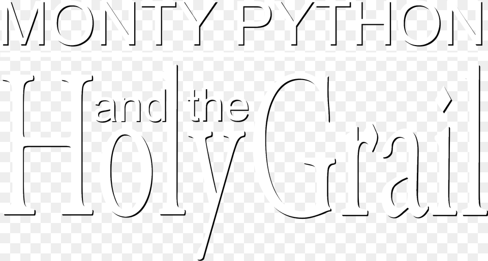 Monty Python And The Holy Grail Logo Black And White Calligraphy, Text Free Png