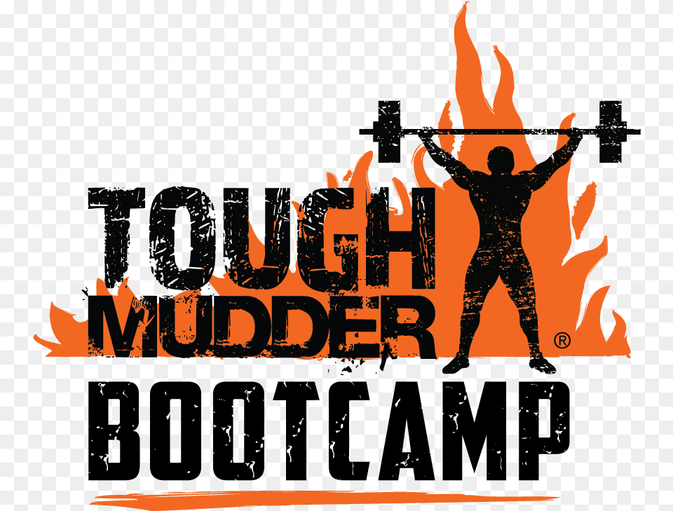 More About Tough Mudder Bootcamp Tough Mudder Franchise, Fire, Flame, Adult, Male Png