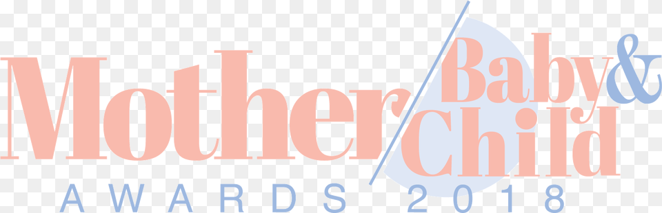 Mother Baby Amp Child Awards Awards 2018 Mother Baby And Child Awards Nominee, Text, Outdoors Free Png Download