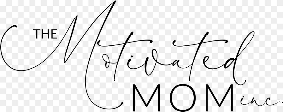 Motivated Mom Calligraphy, Gray Free Png Download