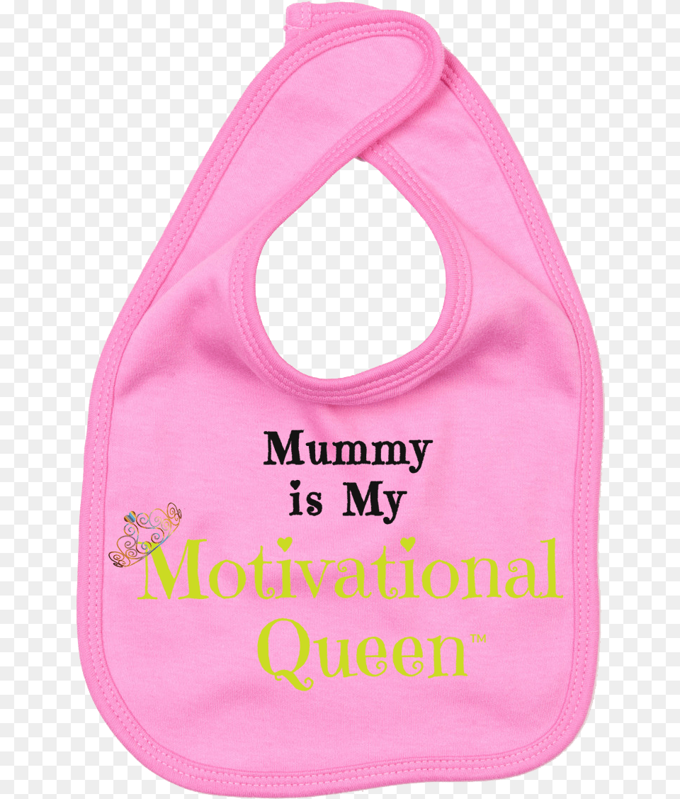 Motivational Queen Pink Baby Bib Bib, Accessories, Bag, Handbag, Person Free Transparent Png