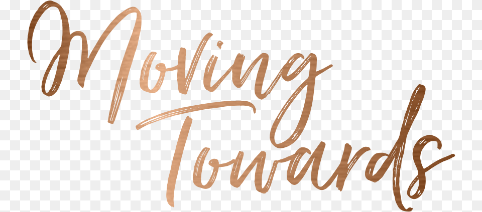 Movingtowards 2line Copper Calligraphy, Handwriting, Text Png