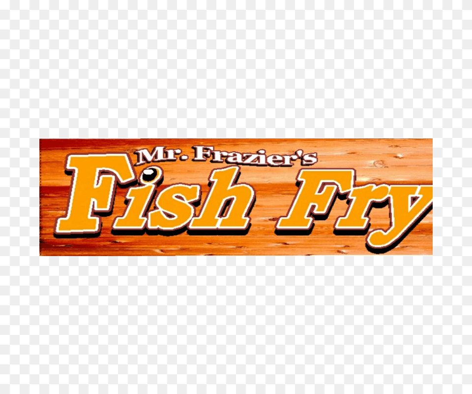 Mr Fraziers Fish Fry Memphis Food Truckers Alliance, Wood, Text Free Transparent Png