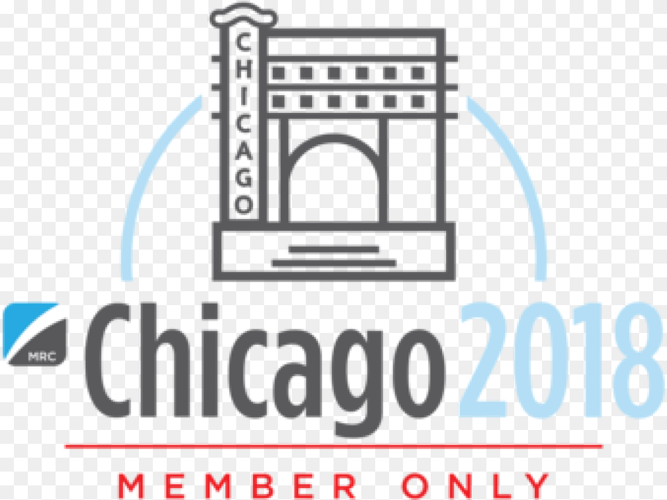 Mrc Member Only Meeting Chicago Mrc Chicago, Arch, Architecture, Text, Dynamite Free Png Download