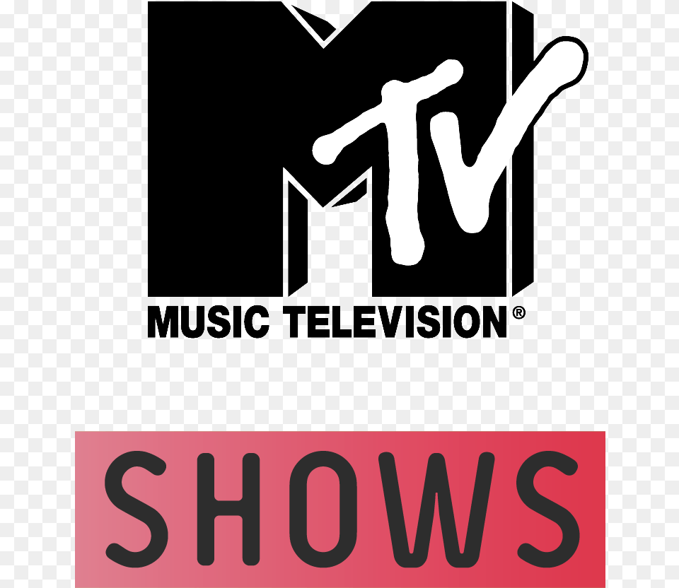 Mtv Shows Mtv Shows Logo, Advertisement, Poster, Person, People Png