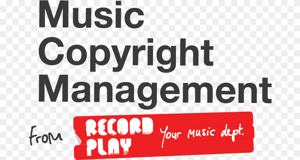 Music Copyright Management Logo Web U2022 Record Play Music Poster, Text, Scoreboard Free Transparent Png