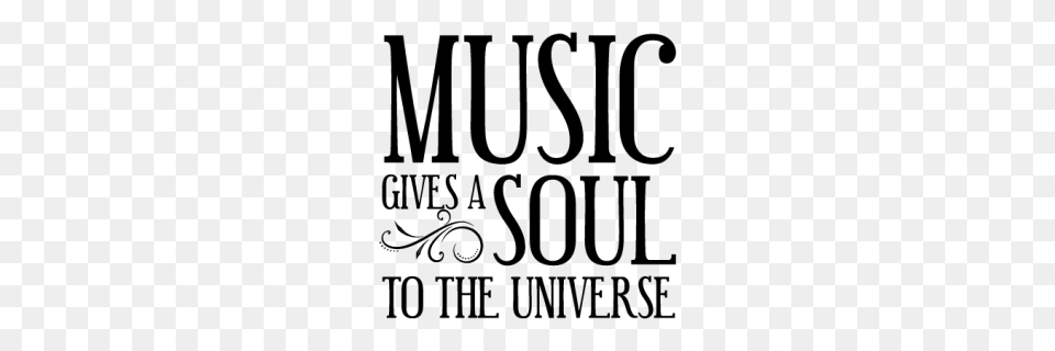 Music Gives Soul Decal, Gray Free Png