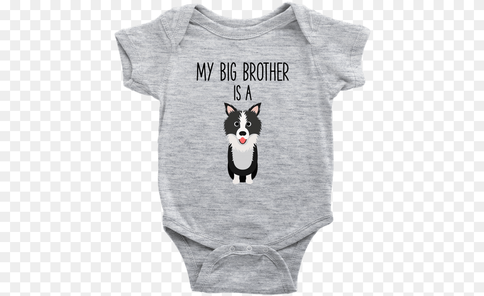 My Big Brother Is A Border Collie Infant Cloth Baby Disney Coco Files, Clothing, T-shirt, Animal, Canine Free Png