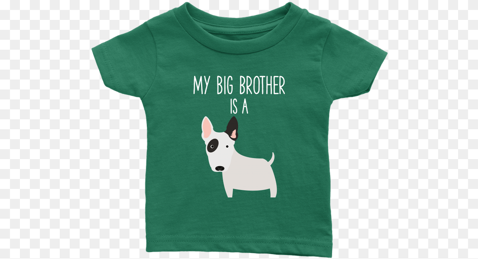 My Big Brother Is A Bull Terrier Baby T Shirt Funny T Shirt, Clothing, T-shirt, Animal, Canine Free Png Download