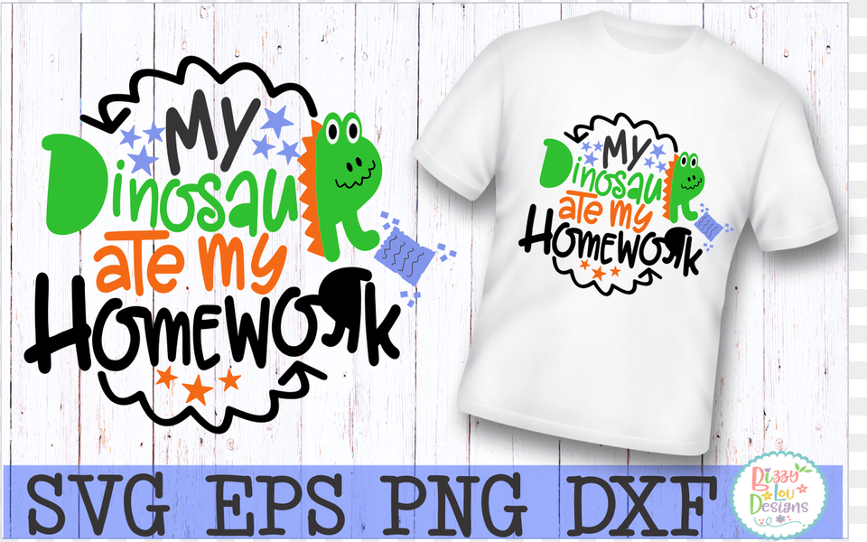 My Dinosaur Ate My Homework Svg Dxf Eps Cutting Encapsulated Postscript, Clothing, T-shirt, Shirt Free Transparent Png