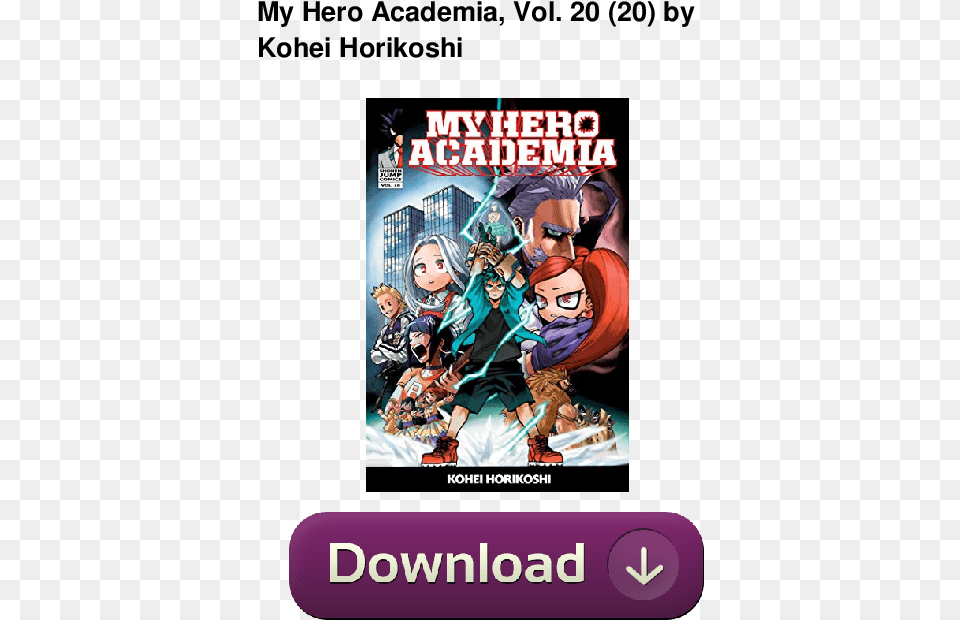 My Hero Academia Volume, Publication, Book, Comics, Advertisement Png