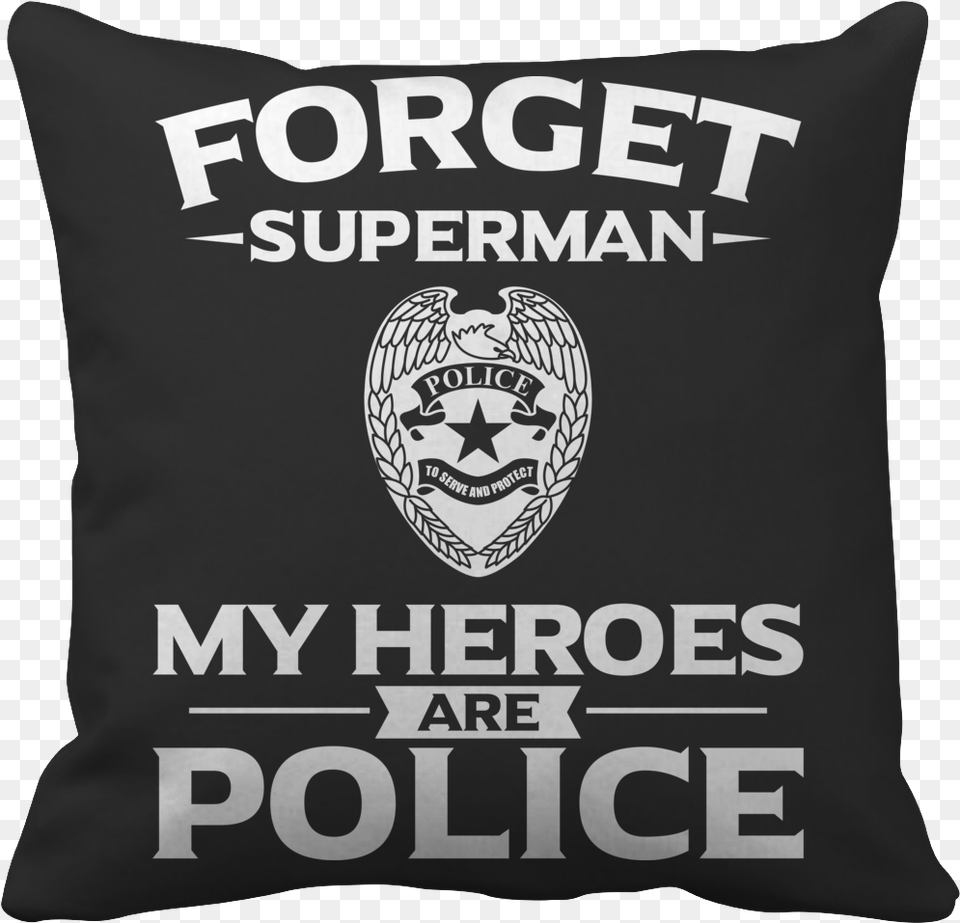 My Heroes Are Police Cushion, Home Decor, Pillow, Clothing, T-shirt Png