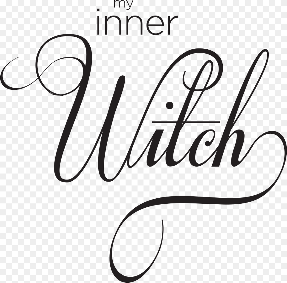 My Inner Witch Witchcraft, Handwriting, Text, Calligraphy Png