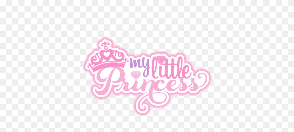 My Little Princess Svg Scrapbook Title Princess Svg My Little Princess Clipart, Sticker, Dynamite, Weapon, Text Png