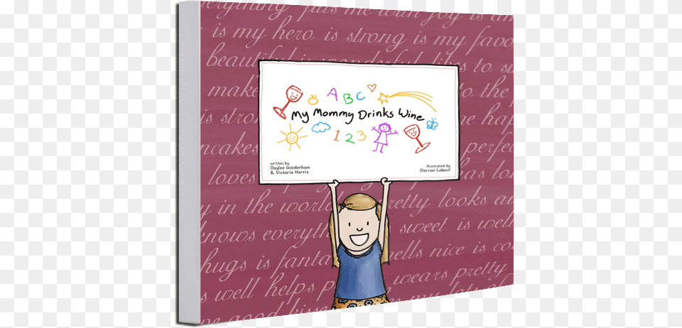 My Mommy Dinks Wine Book, Person, People, Text, Publication Png Image